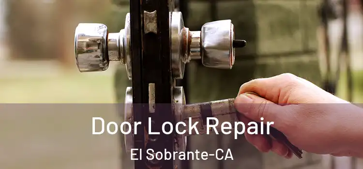  Door Lock Repair El Sobrante-CA