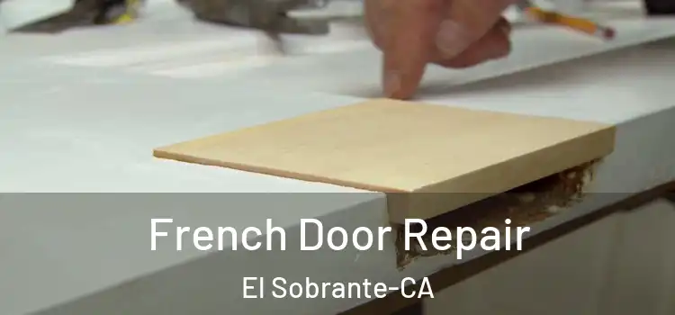  French Door Repair El Sobrante-CA