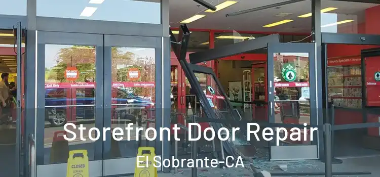  Storefront Door Repair El Sobrante-CA